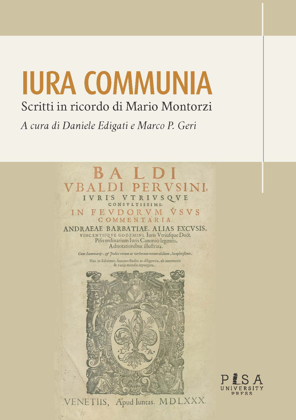 Iura communia. Scritti in ricordo di Mario Montorzi