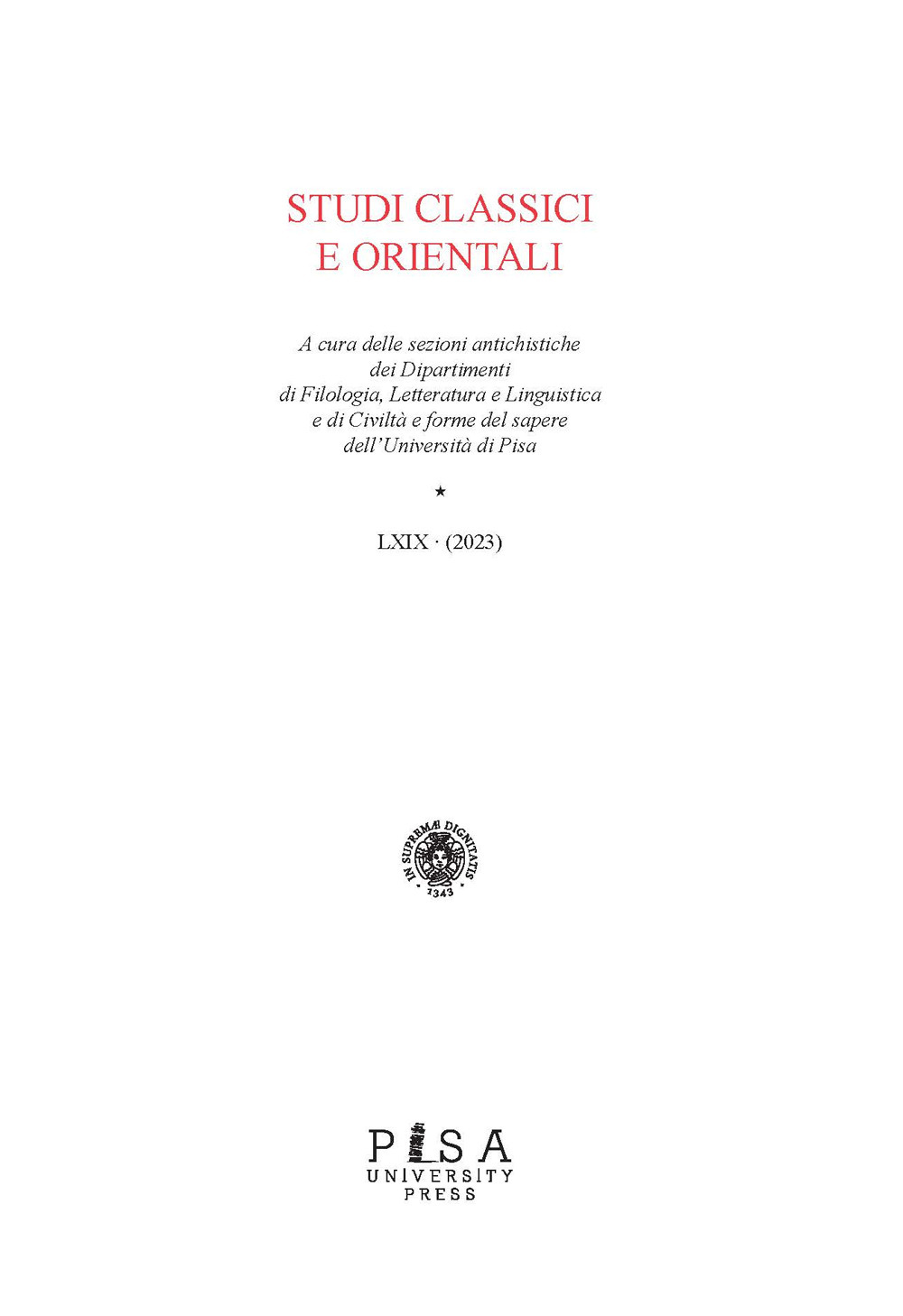 Studi classici e orientali (2023). Vol. 69