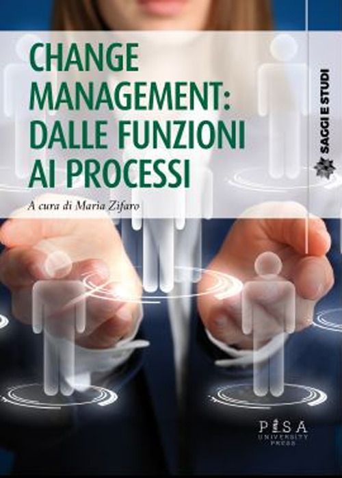 Change management: dalle funzioni ai processi