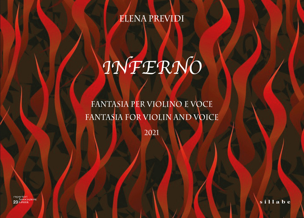 Inferno. Fantasia per violino e voce su temi tratti dal V Canto dell'Inferno di Dante-Fantasia for violin and voice on themes taken from Canto V of Dante's Inferno. Ediz. bilingue