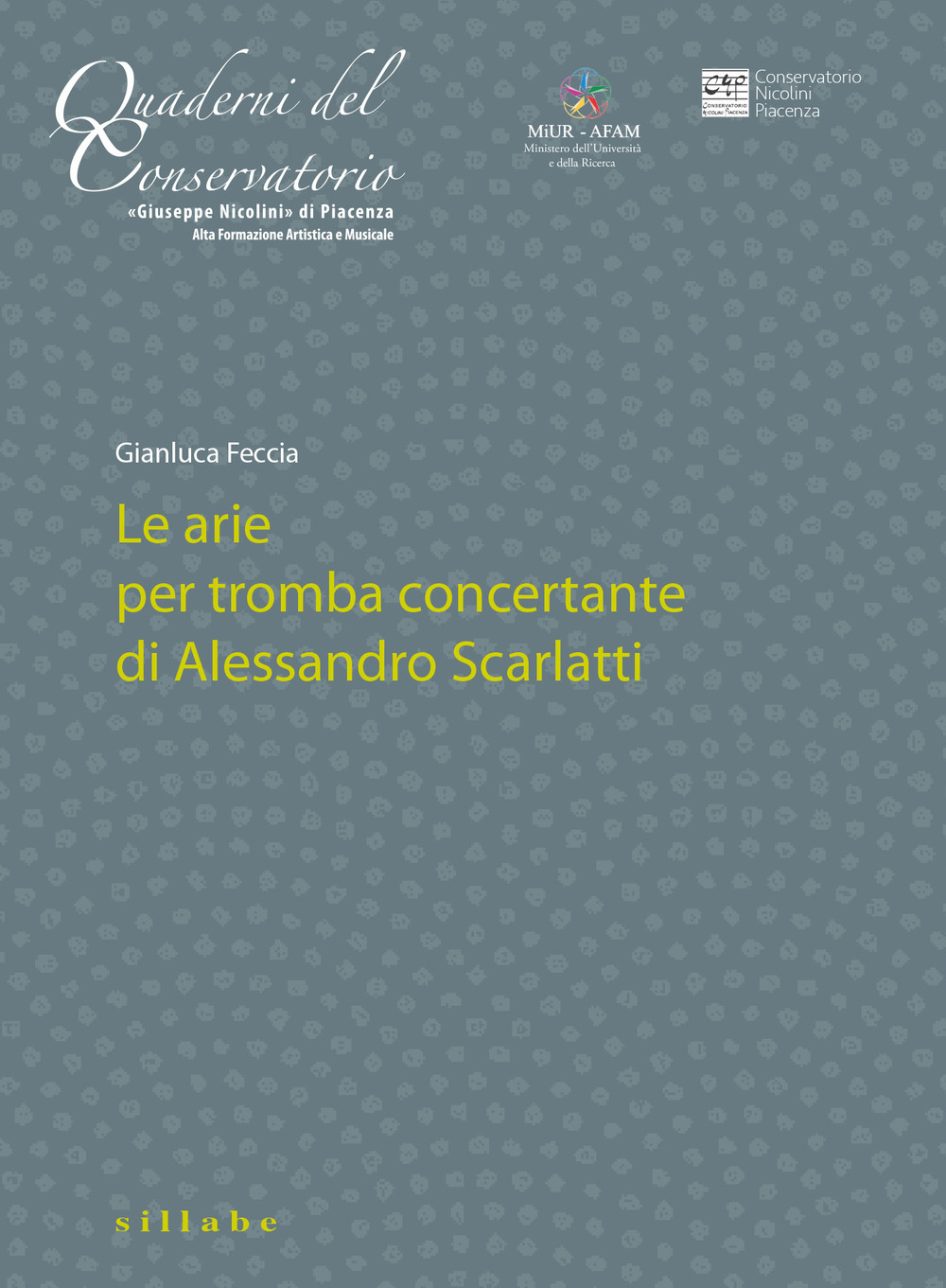 Le arie per tromba concertante di Alessandro Scarlatti