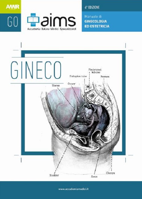 Manuale di ginecologia e ostetricia. Concorso Nazionale SSM