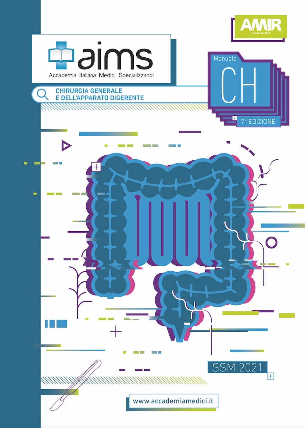 Manuale di chirurgia generale e dell'apparato digerente. Concorso nazionale SSM