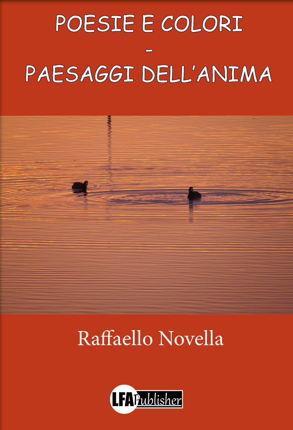 Poesie e colori. Paesaggi dell'anima