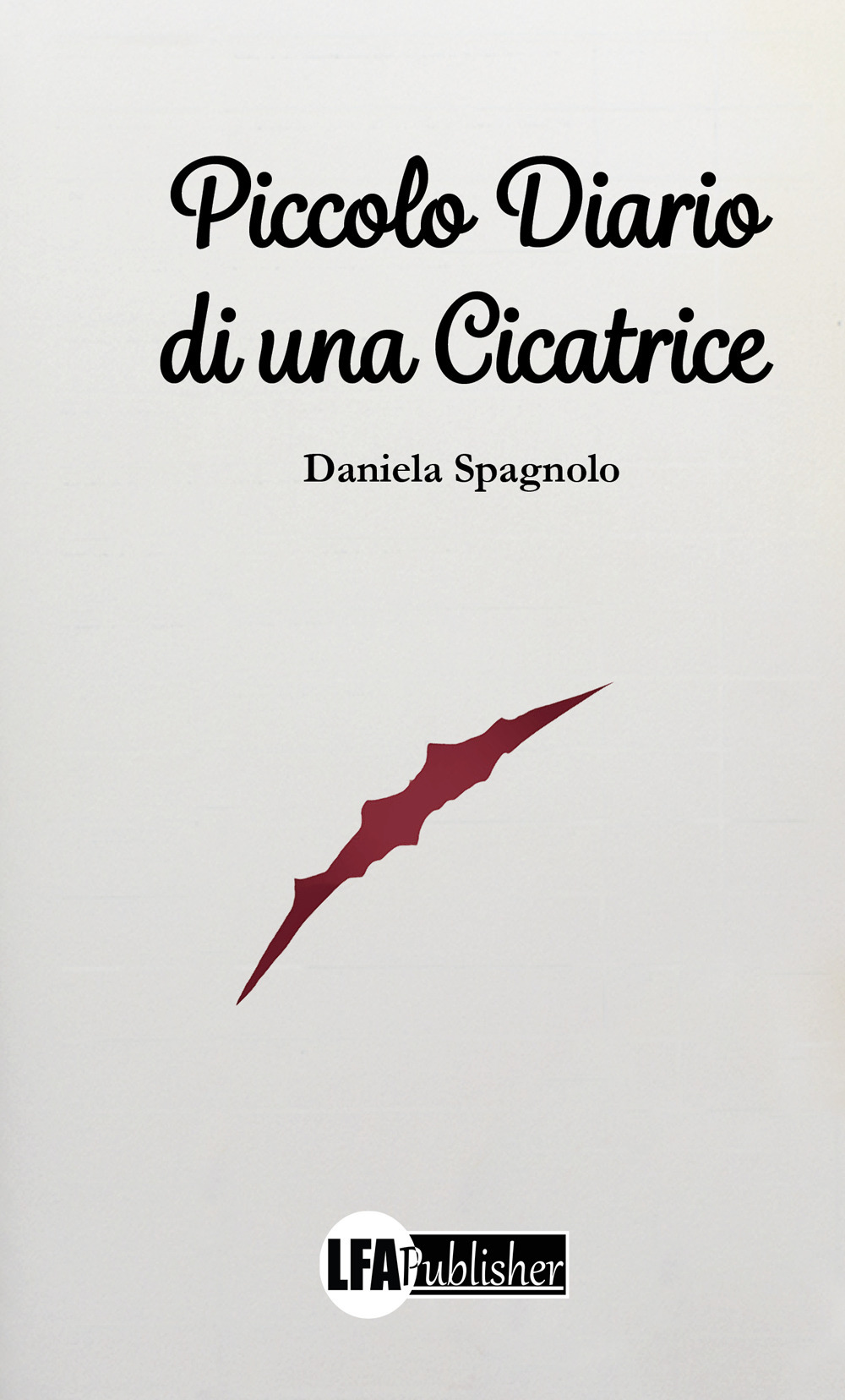 Piccolo diario di una cicatrice