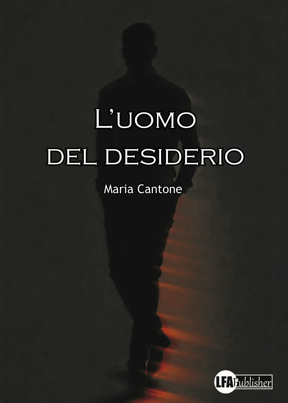 L'uomo del desiderio