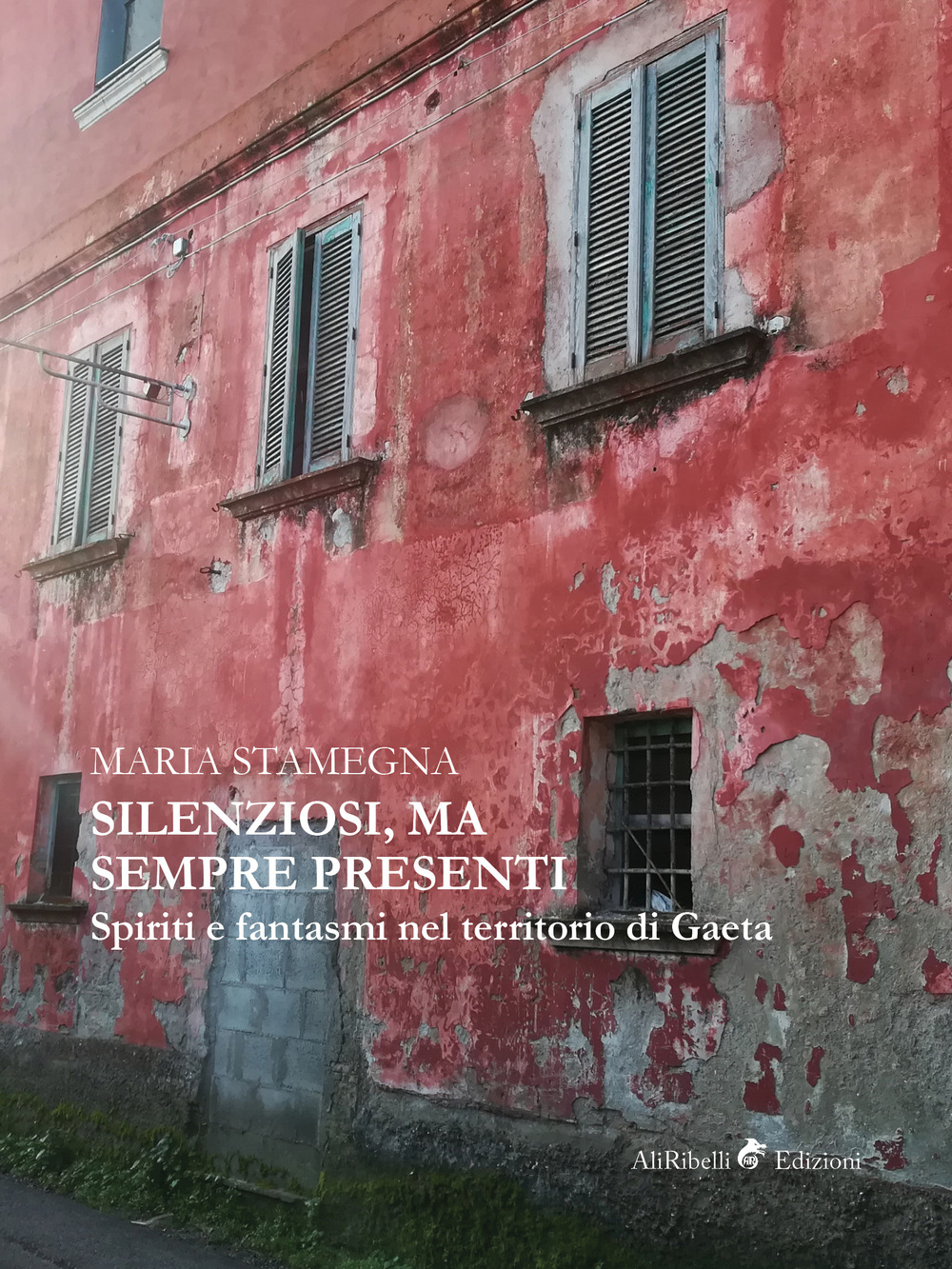 Silenziosi, ma sempre presenti. Spiriti e fantasmi nel territorio di Gaeta