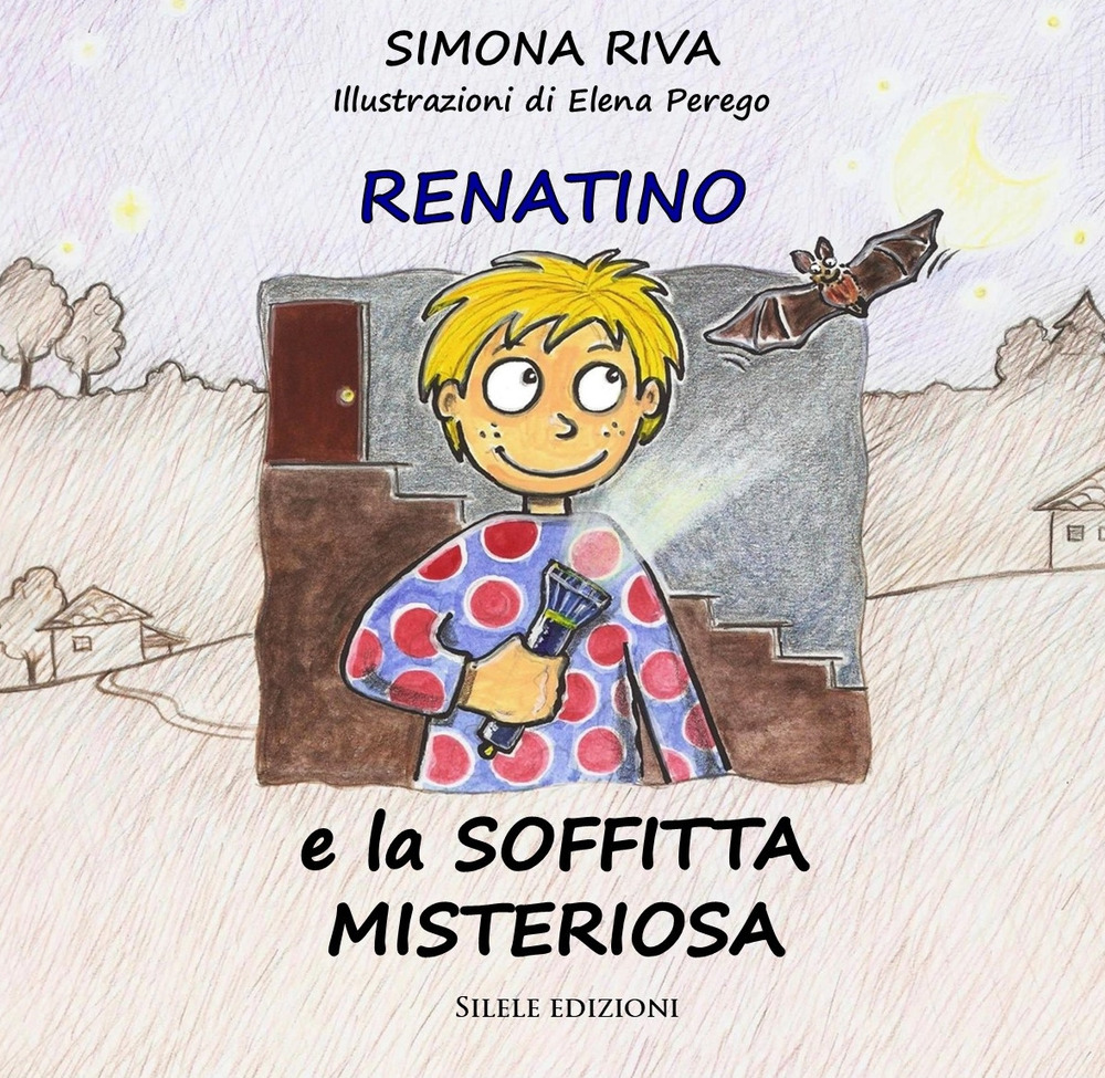 Renatino e la soffitta misteriosa