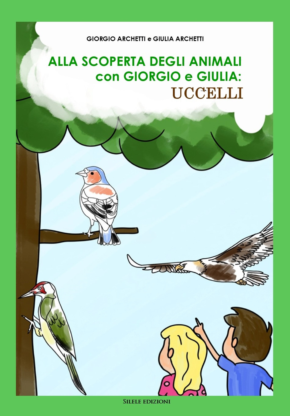 Alla scoperta degli animali con Giorgio e Giulia: uccelli