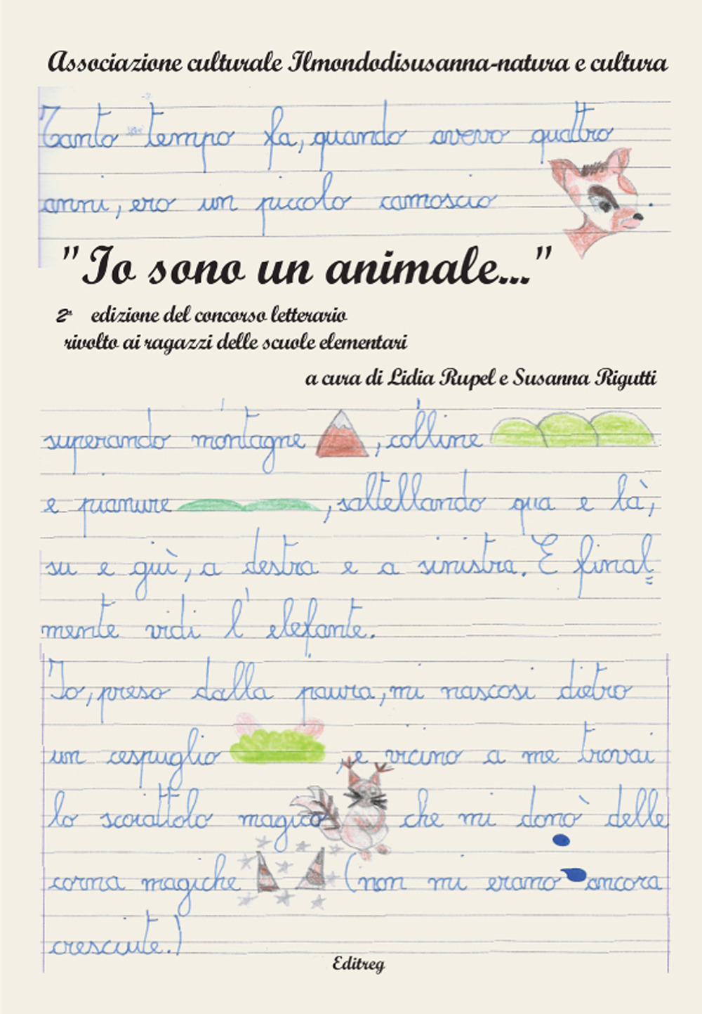 «Io sono un animale...». 2^ edizione del concorso letterario rivolto ai ragazzi delle scuole elementari