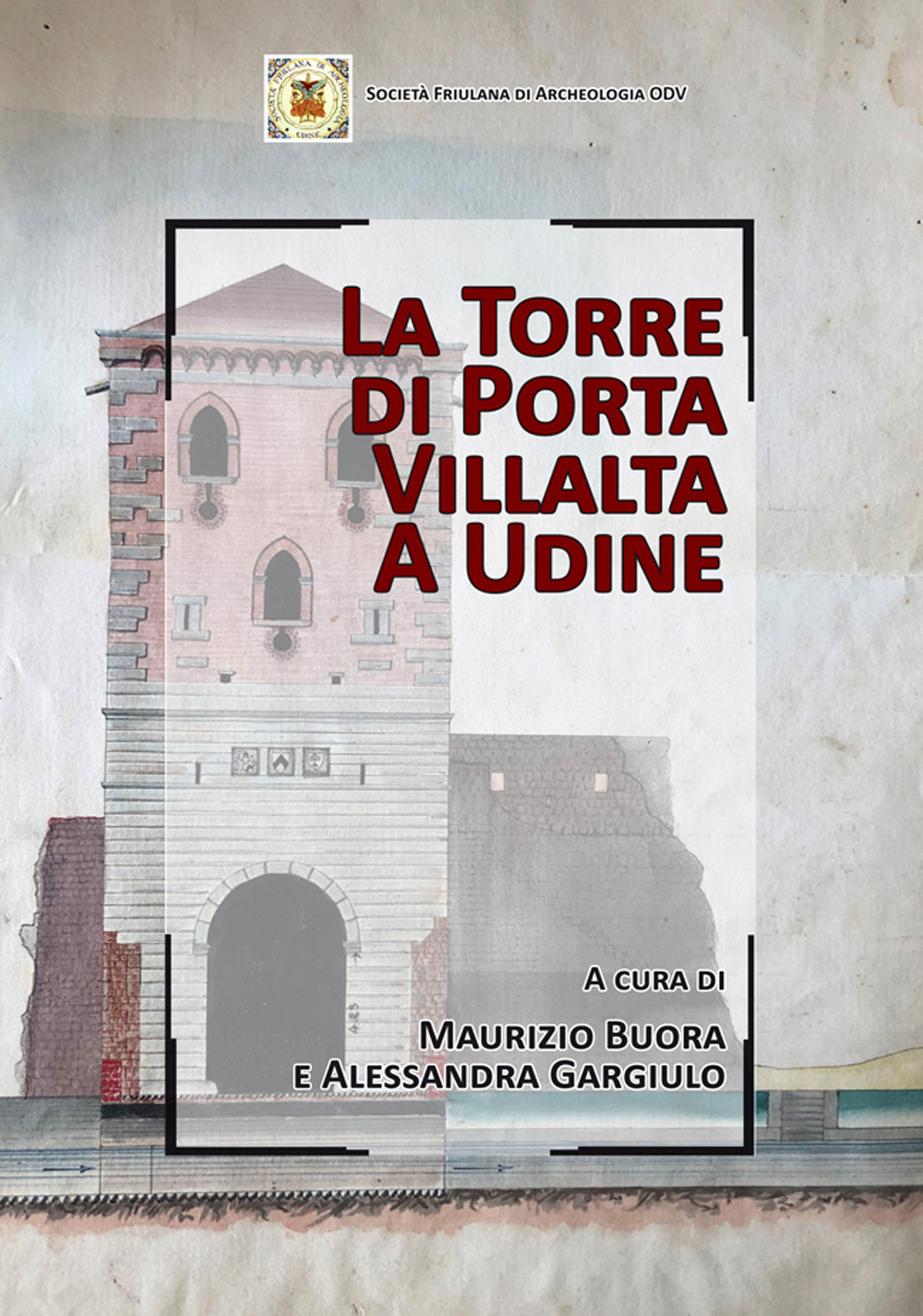 La Torre di Porta Villalta a Udine