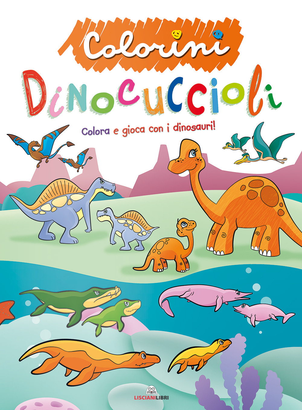 Dinocuccioli. Colorini. Ediz. a colori