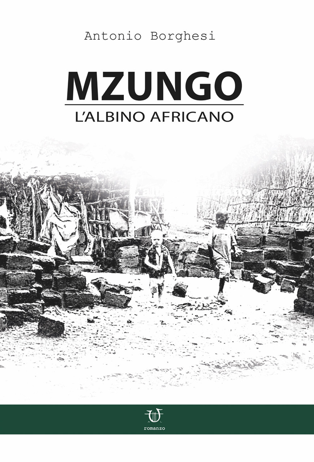 Mzungo. L'albino africano