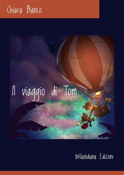 Il viaggio di Tom. Ediz. integrale