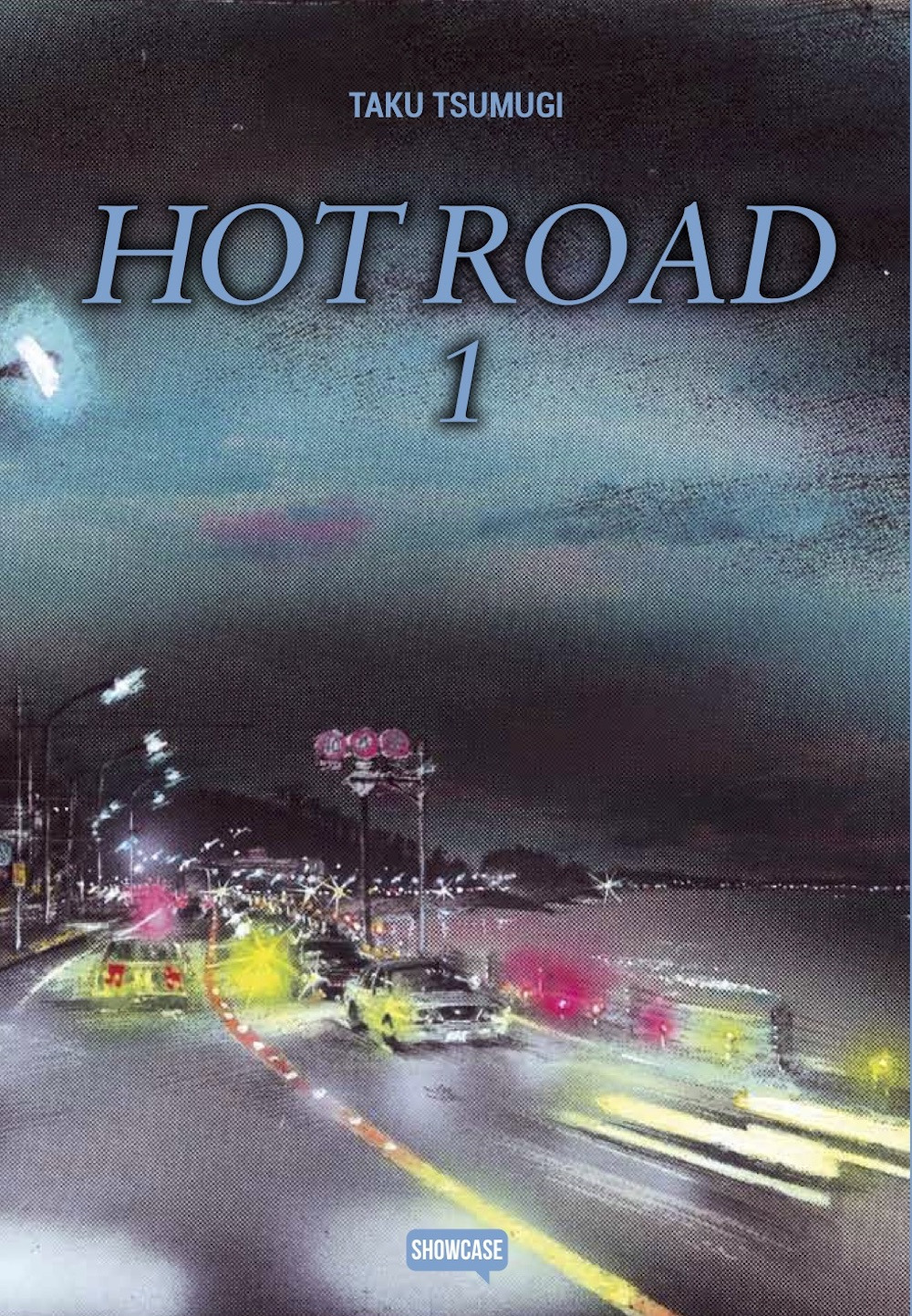 Hot Road. Vol. 1