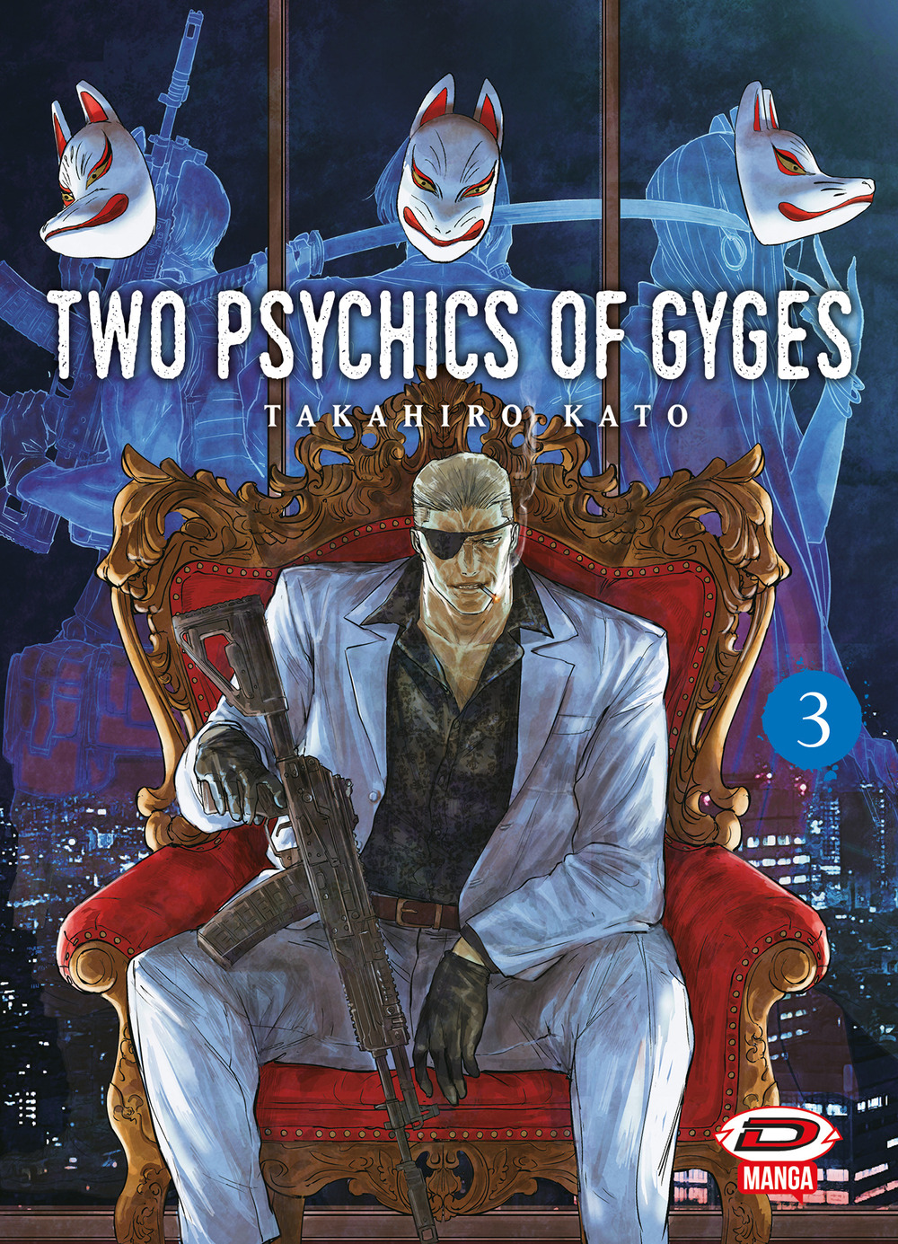 Two psychics of Gyges. Vol. 3