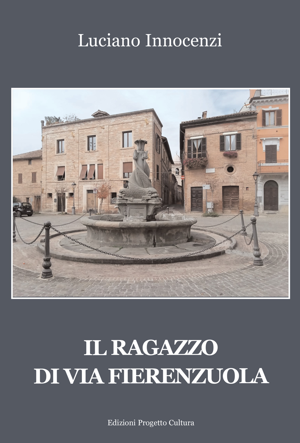 Il ragazzo di via Fierenzuola