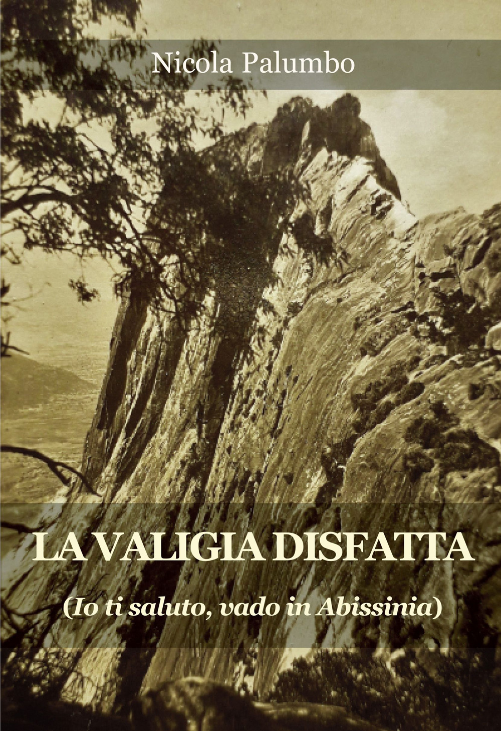 La valigia disfatta. Io ti saluto, vado in Abissinia