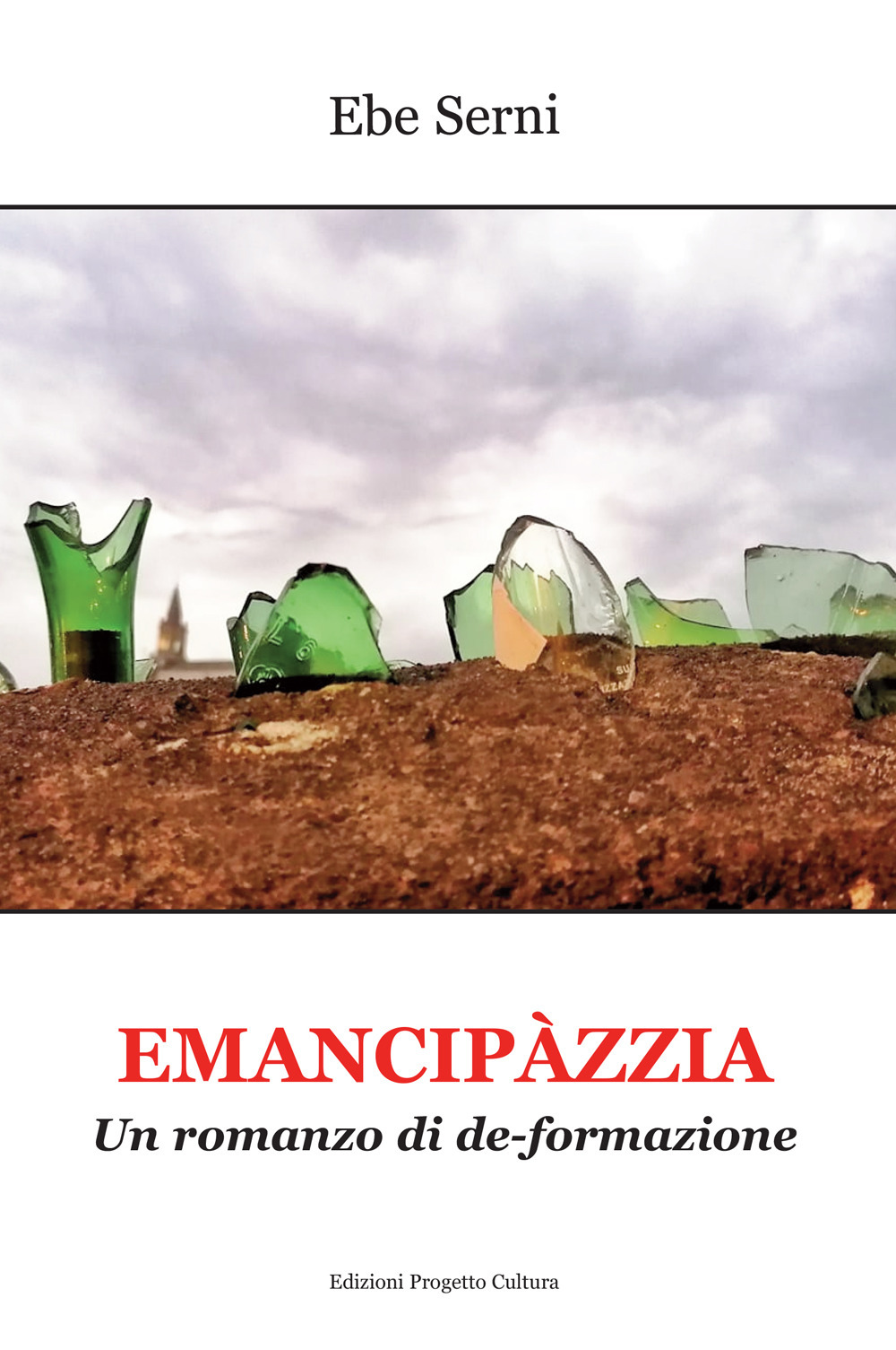 Emancipàzzia. Un romanzo di de-formazione