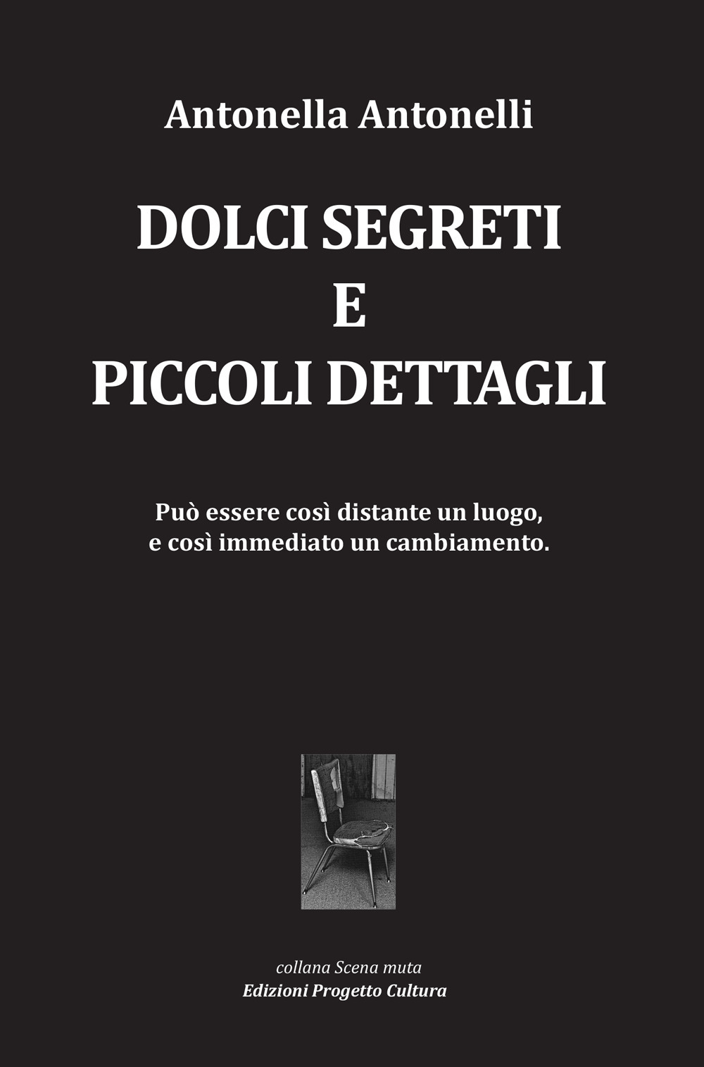 Dolci segreti e piccoli dettagli