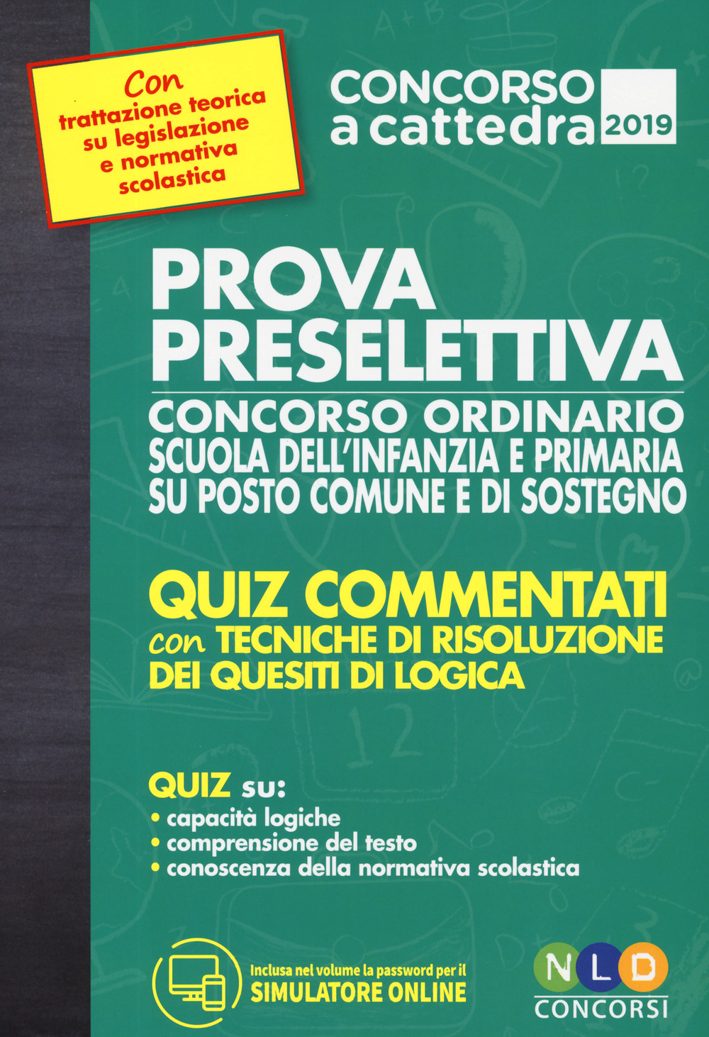 Prova preselettiva concorso ordinario scuola dell'infanzia e primaria su posto comune e di sostegno. Con software di simulazione