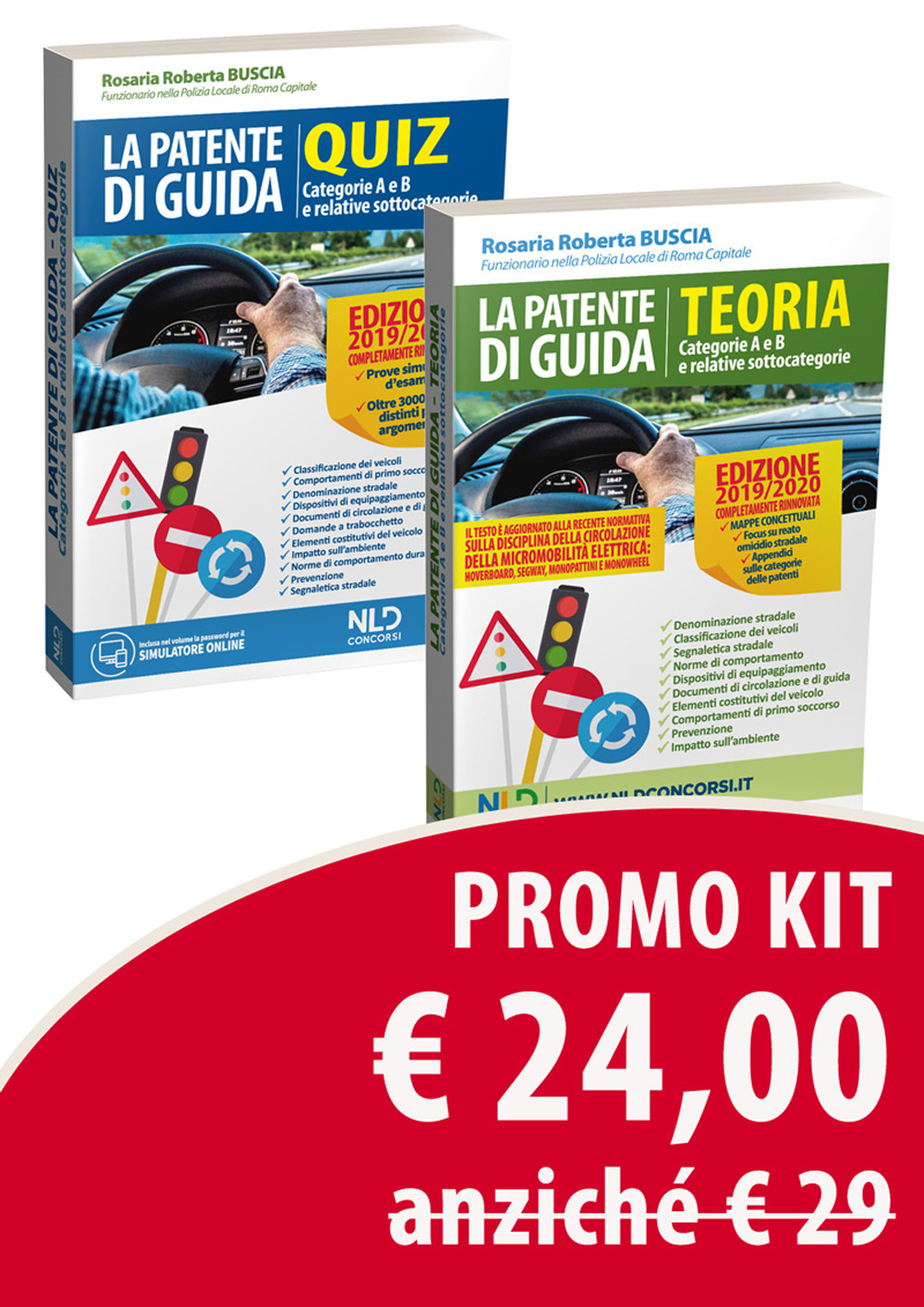 Kit patente di guida. Manuale teorico. Categorie A E B E relative sottocategorie. Quiz. Categorie A E B E relative sottocategorie. Manuale teorico + quiz