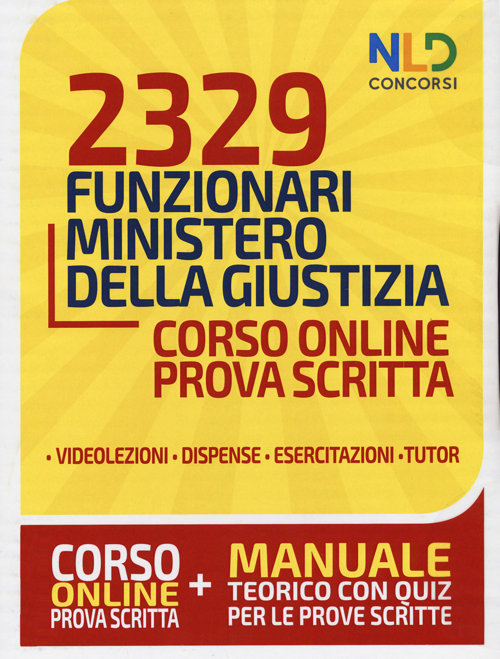 2329 funzionari Ministero della Giustizia. Corso online prova scritta-Manuale teorico con quiz per le prove scritte. Con aggiornamento online. Con software di simulazione