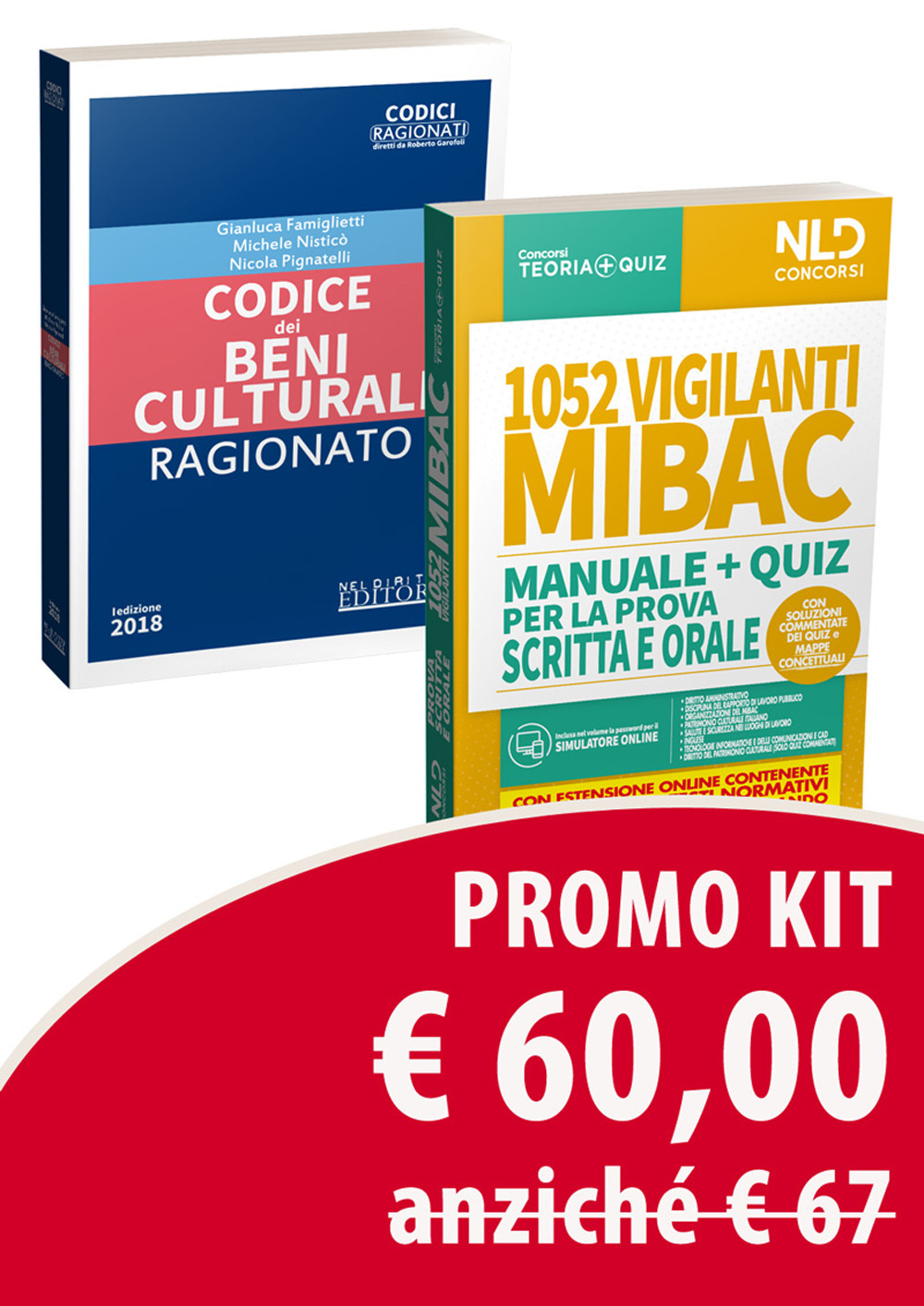 Kit: 1052 vigilanti MIBAC. Manuale e quiz per la prova preselettiva-Codice dei beni culturali ragionato