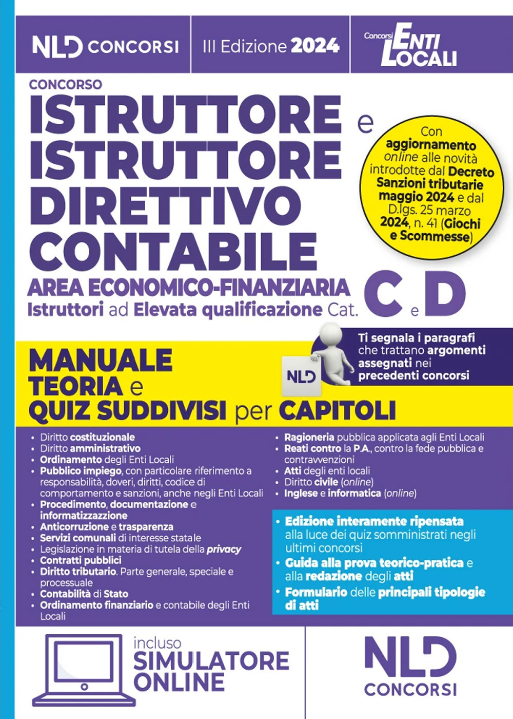 Manuale Istruttore e Istruttore direttivo contabile area economico finanziaria cat. C-D. Manuale teoria e Quiz suddivisi per ciascun capitolo 2024