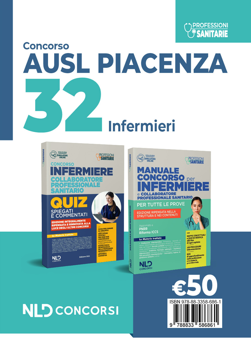 Kit concorso 32 infermieri AUSL Piacenza 2024: Manuale + Quiz. Nuova ediz.