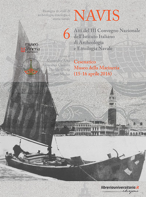 Navis. Rassegna di studi di archeologia, etnologia e storia navale. Vol. 6