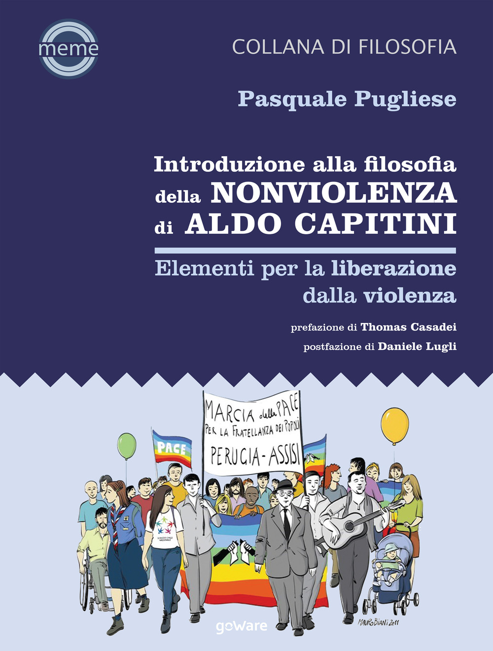 Introduzione alla filosofia della nonviolenza di Aldo Capitini. Elementi per la liberazione dalla violenza