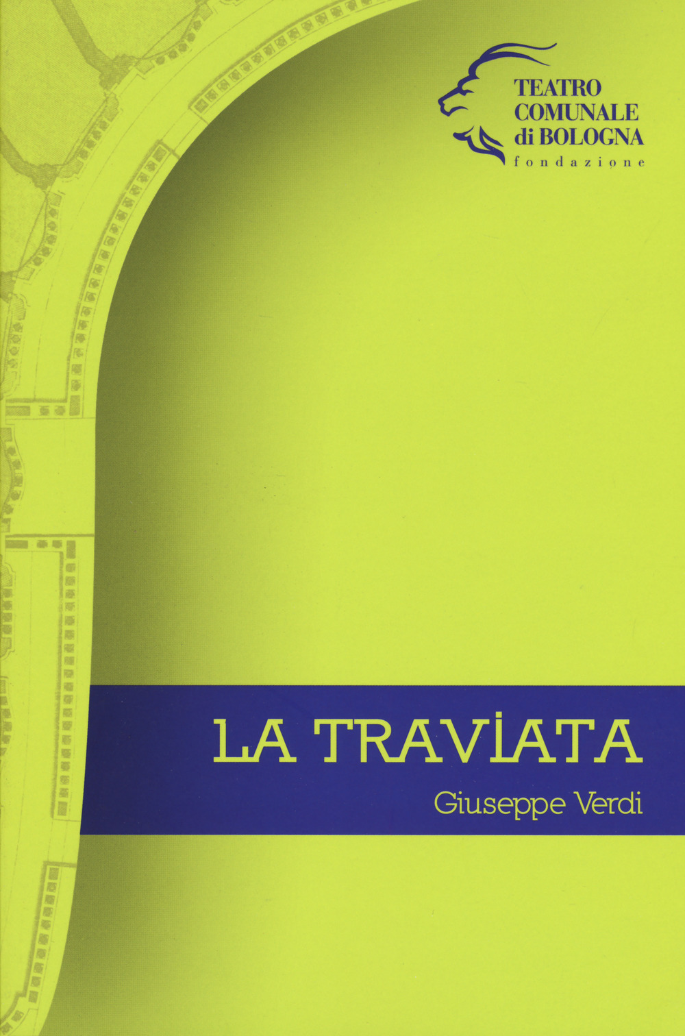 Giuseppe Verdi. La Traviata