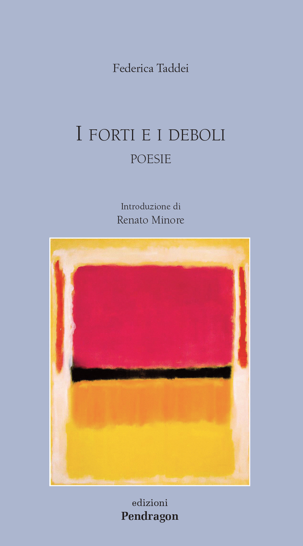 I forti e i deboli