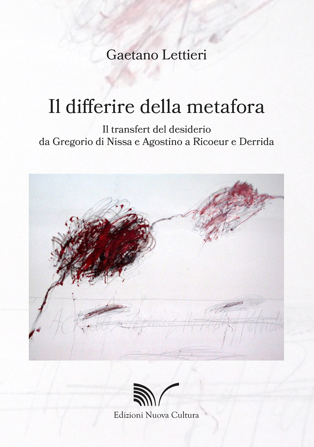 Il differire della metafora. Il transfert del desiderio da Gregorio di Nissa e Agostino a Ricoeur e Derrida