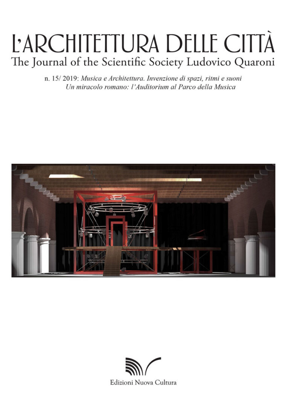 L'architettura delle città. The Journal of the Scientific Society Ludovico Quaroni (2019). Vol. 15