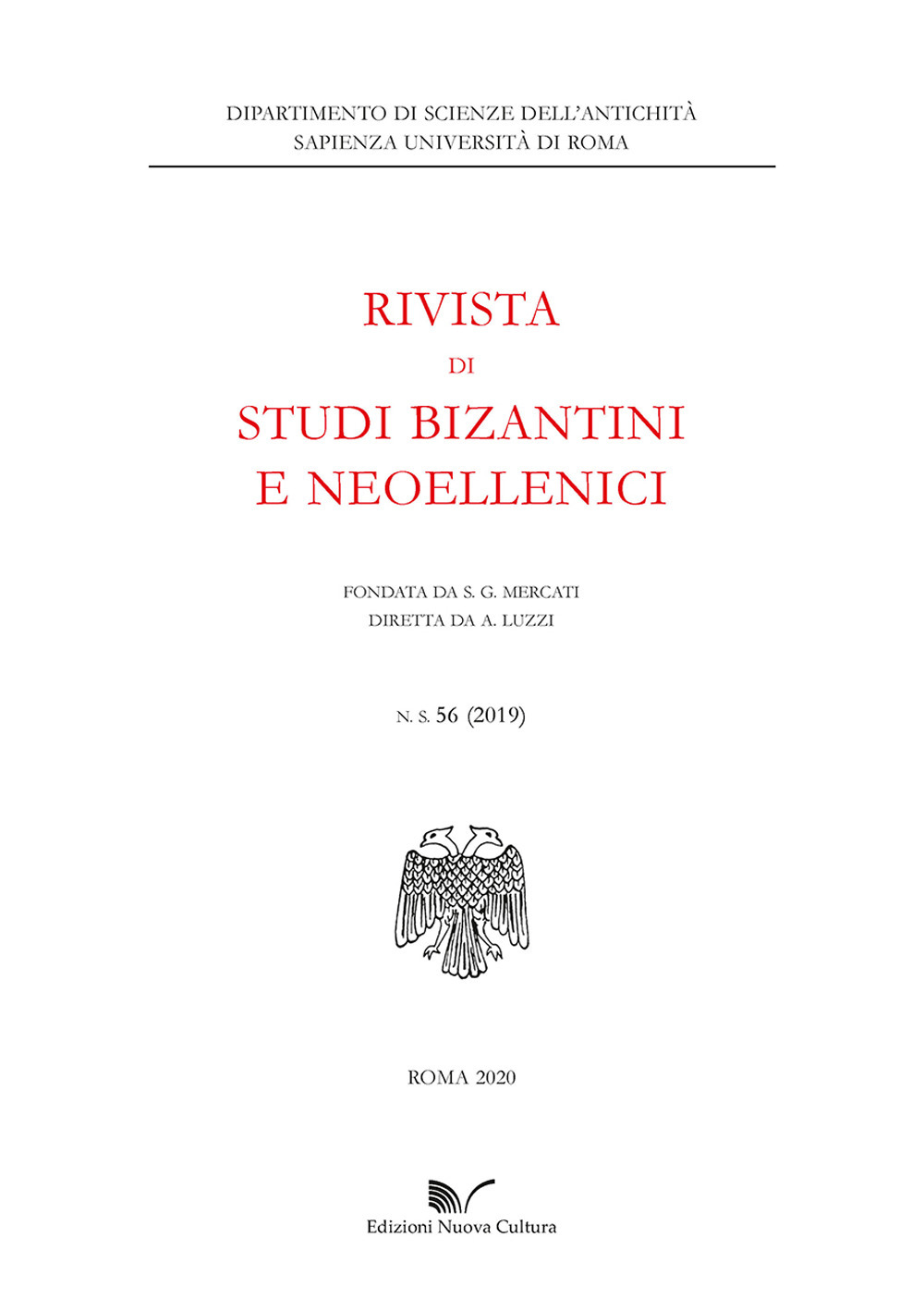 Rivista di studi bizantini e neoellenici (2019). Vol. 56