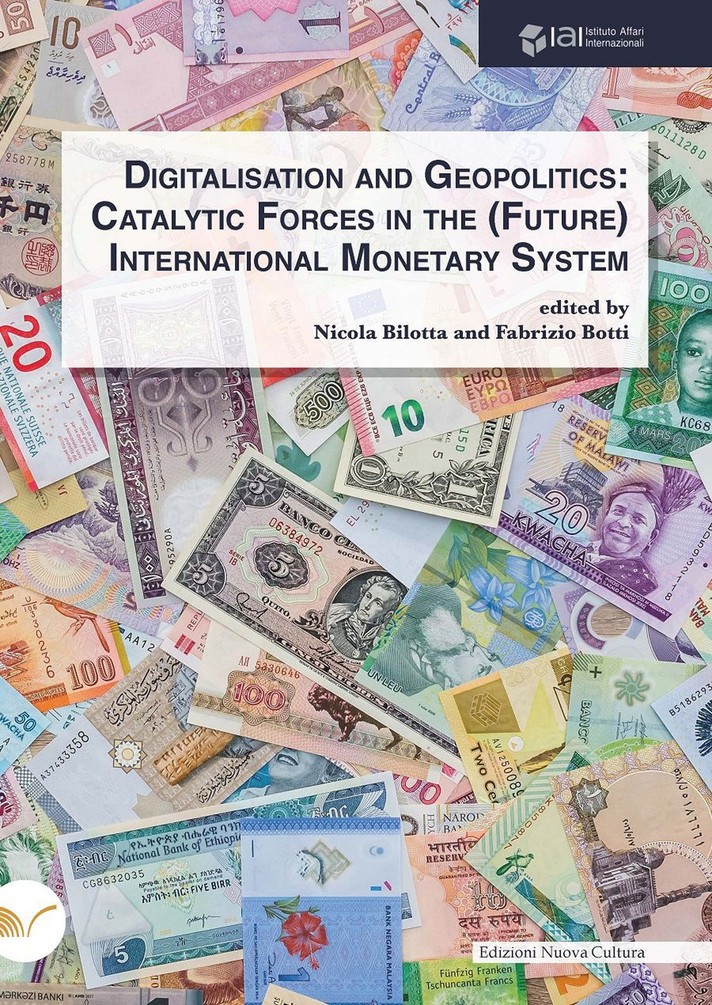 Digitalisation and geopolitics. Catalytic forces in the (future) International Monetary System