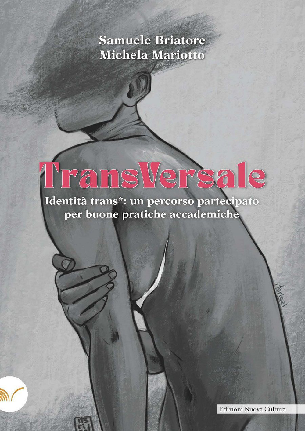 TransVersale. Identità trans*: un percorso partecipato per buone pratiche accademiche