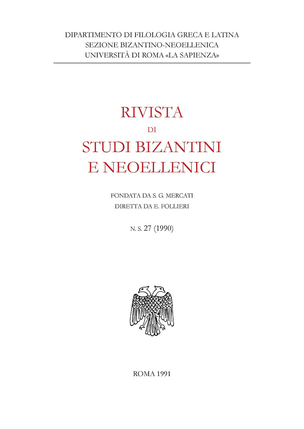 Rivista di studi bizantini e neoellenici (1990). Vol. 27