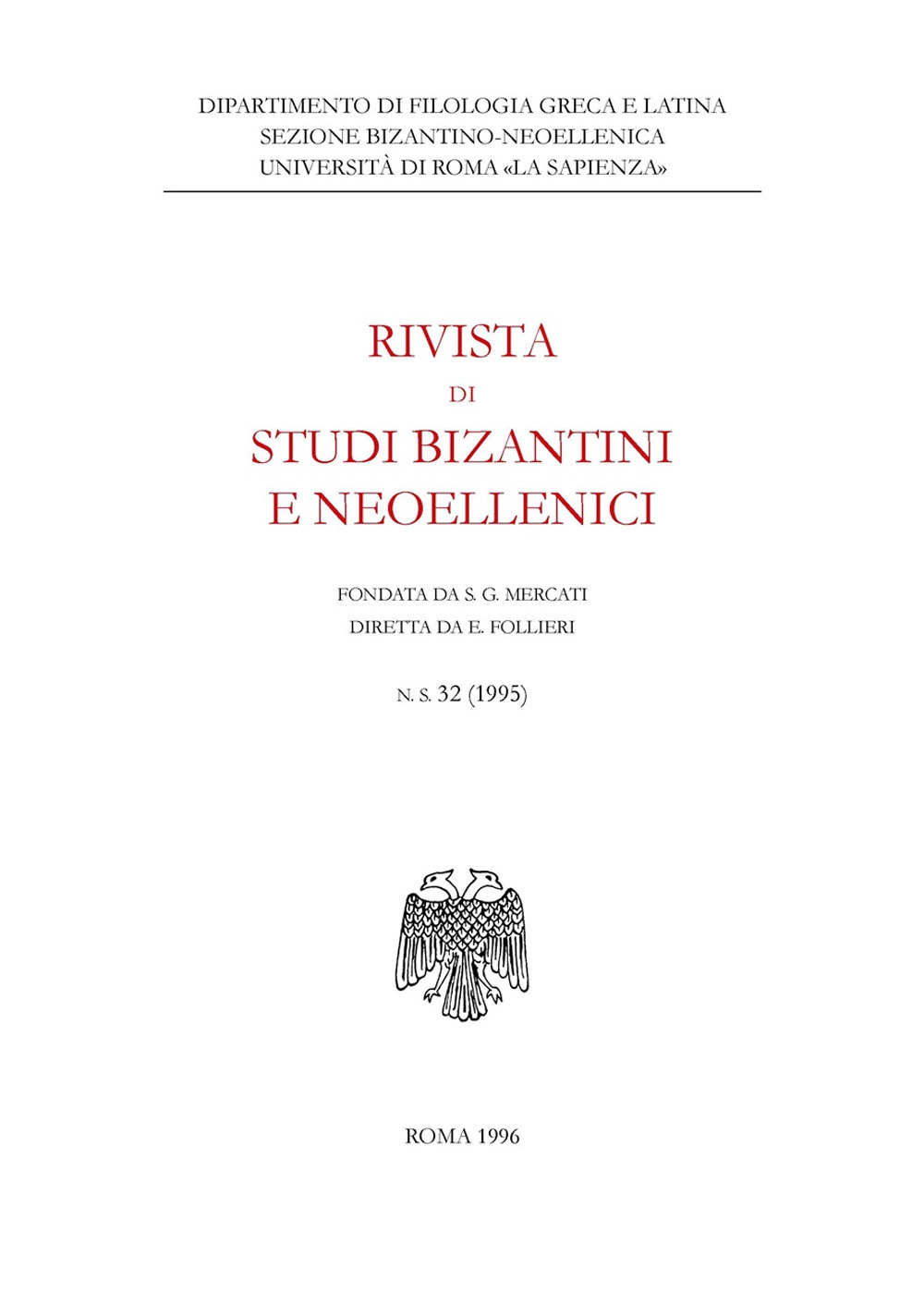 Rivista di studi bizantini e neoellenici (1995). Vol. 32