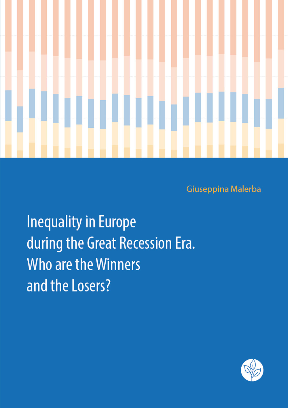 Inequality in Europe during the Great Recession Era. Who are the Winners and the Losers?