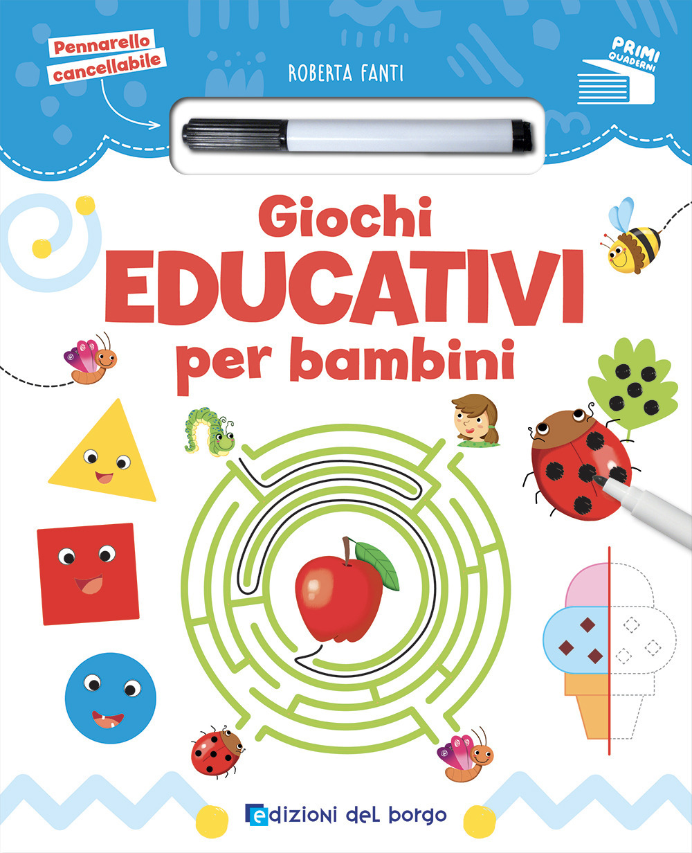 Giochi educativi per bambini. Ediz. a colori. Con pennarello cancellabile