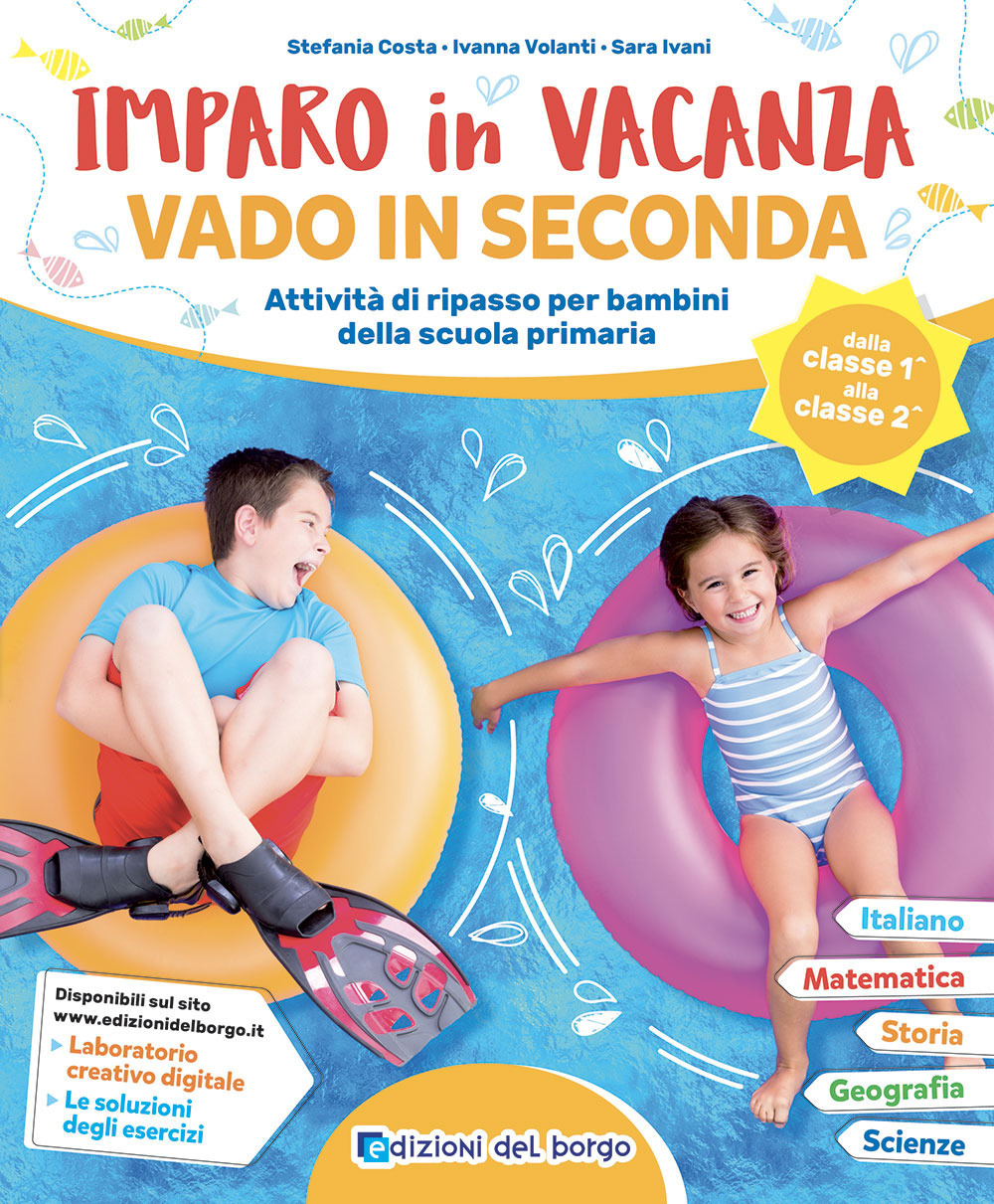 Imparo in vacanza. Vado in seconda. Ediz. a colori