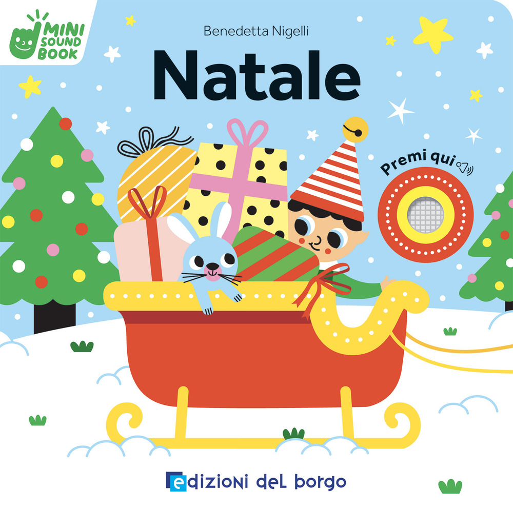 Natale. Mini sound book. Ediz. a colori