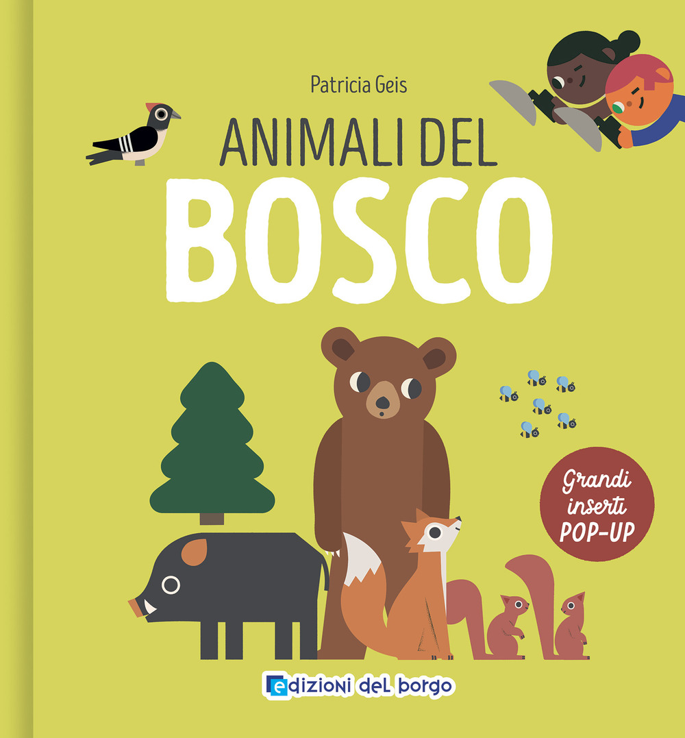 Animali del bosco. I grandi animali pop-up. Ediz. a colori