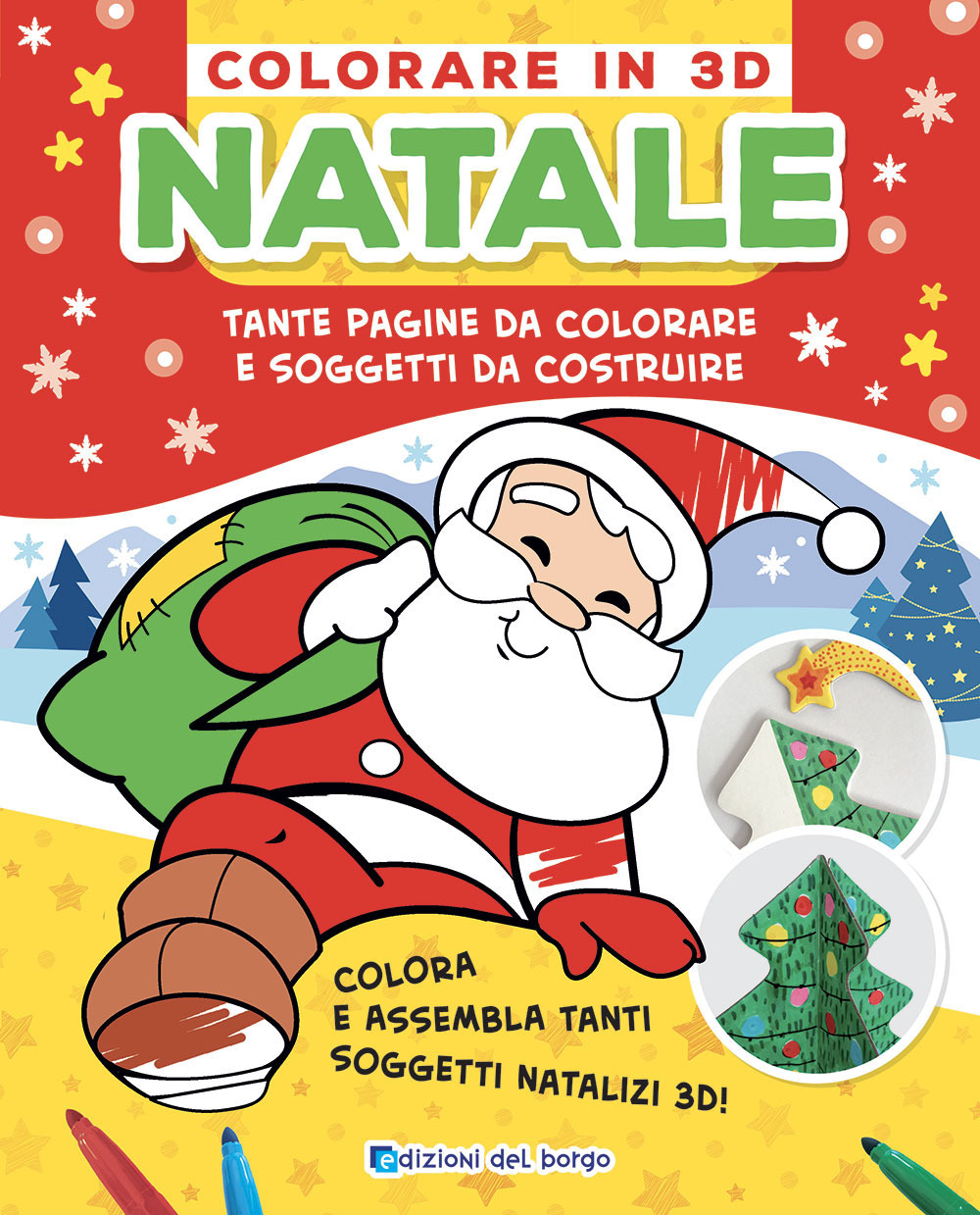 Natale. Colorare in 3D. Tante pagine da colorare e soggetti da costruire. Ediz. a colori