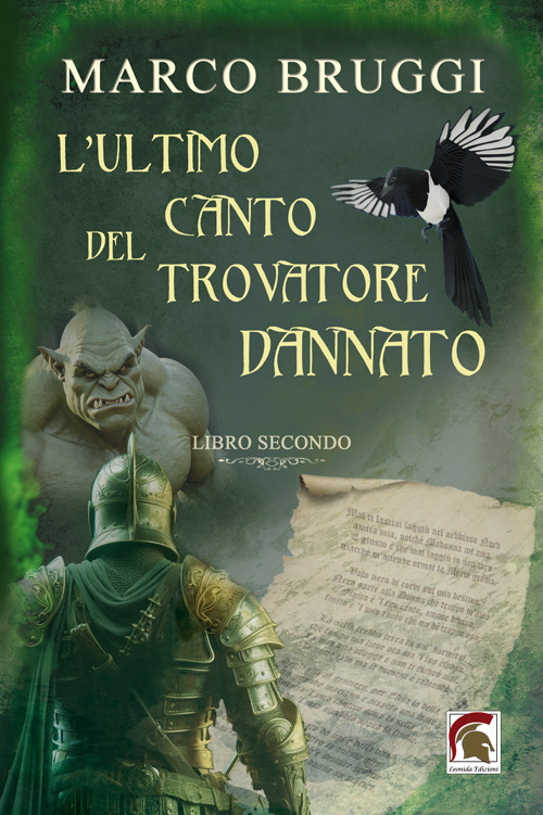 L'ultimo canto del trovatore dannato. Vol. 2