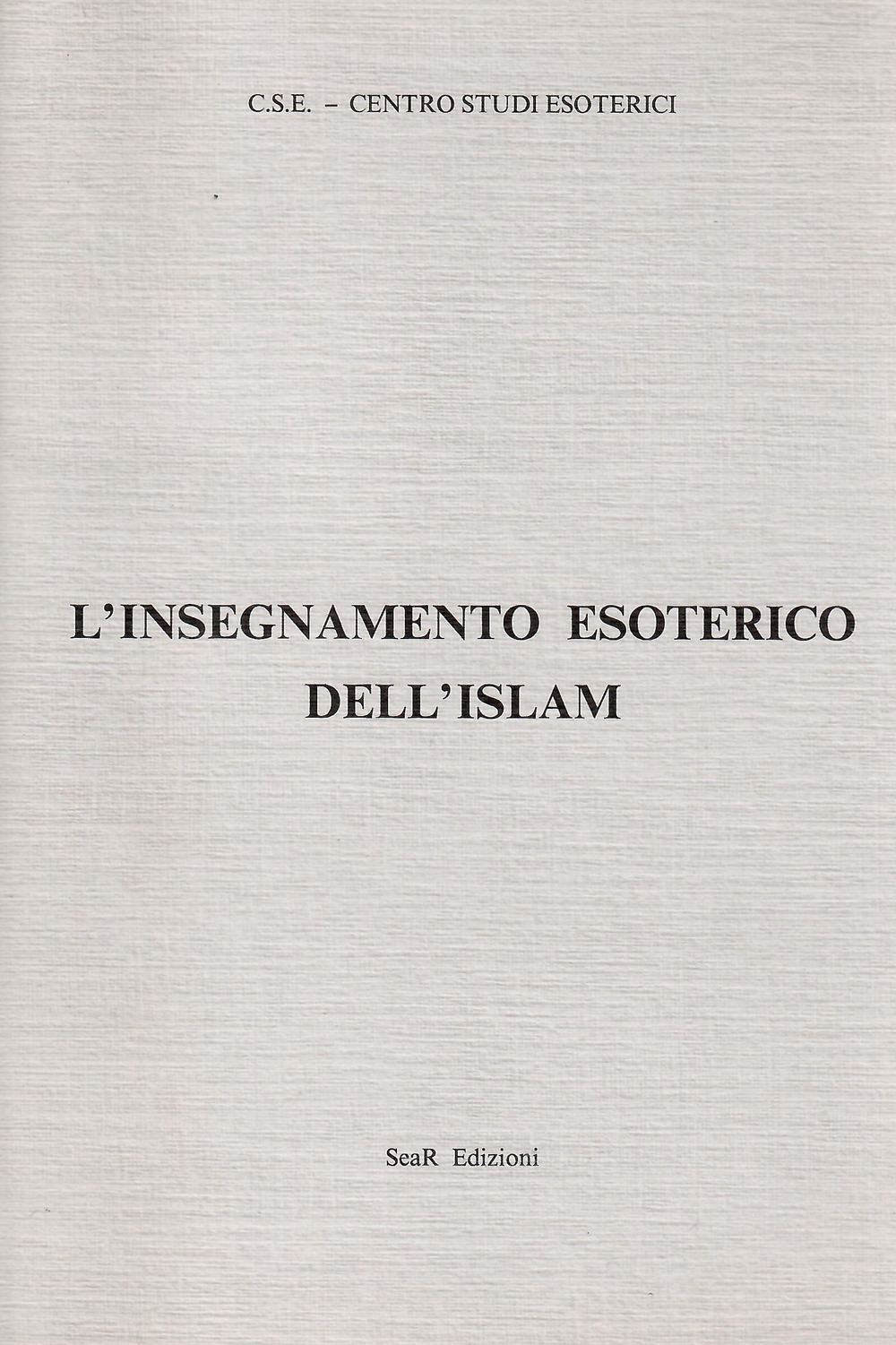 L'insegnamento esoterico dell'Islam