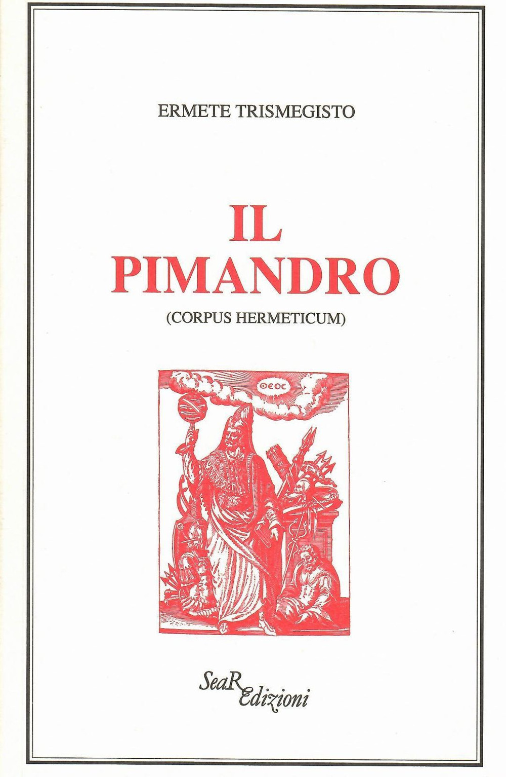 Il pimandro (Corpus hermeticum)